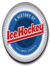 A History of Ice Hockey